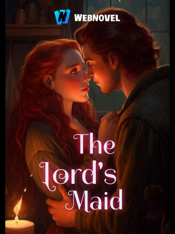 The Lord's Maid