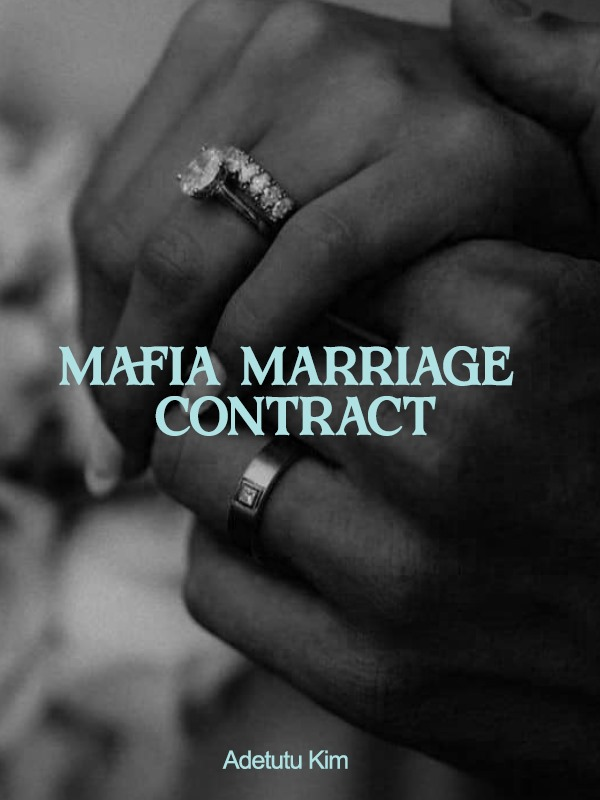 The Mafia Marriage Contract