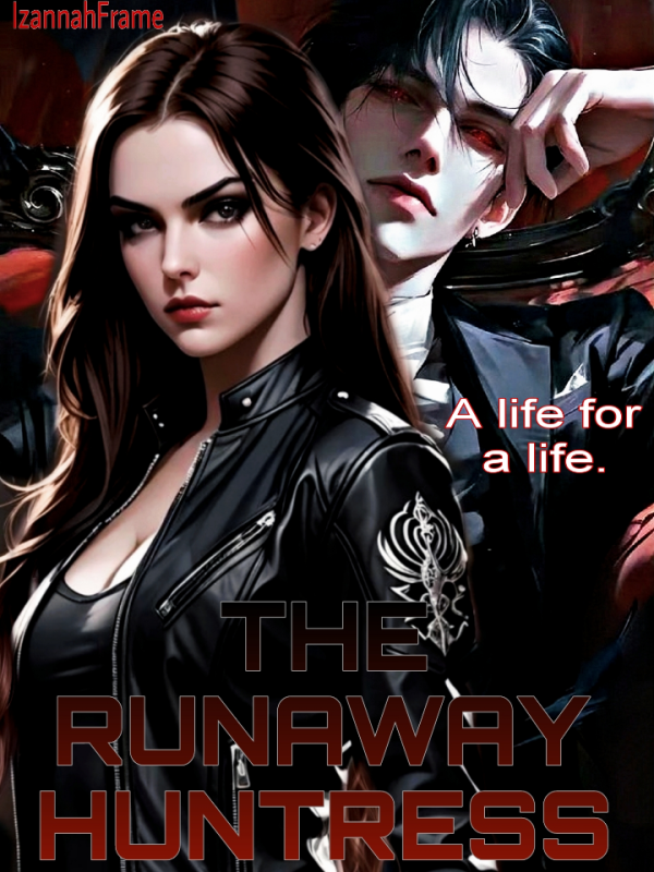 The Runaway Huntress