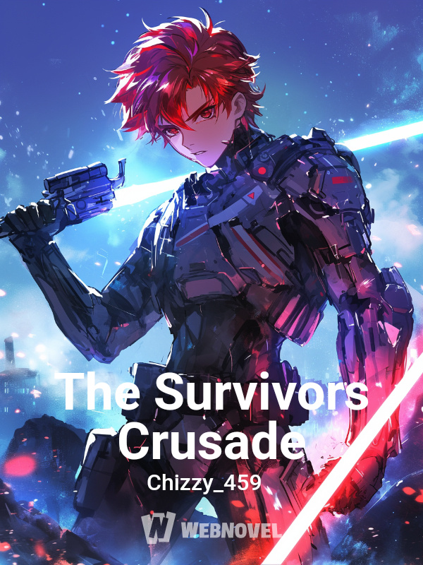 The Survivor's Crusade