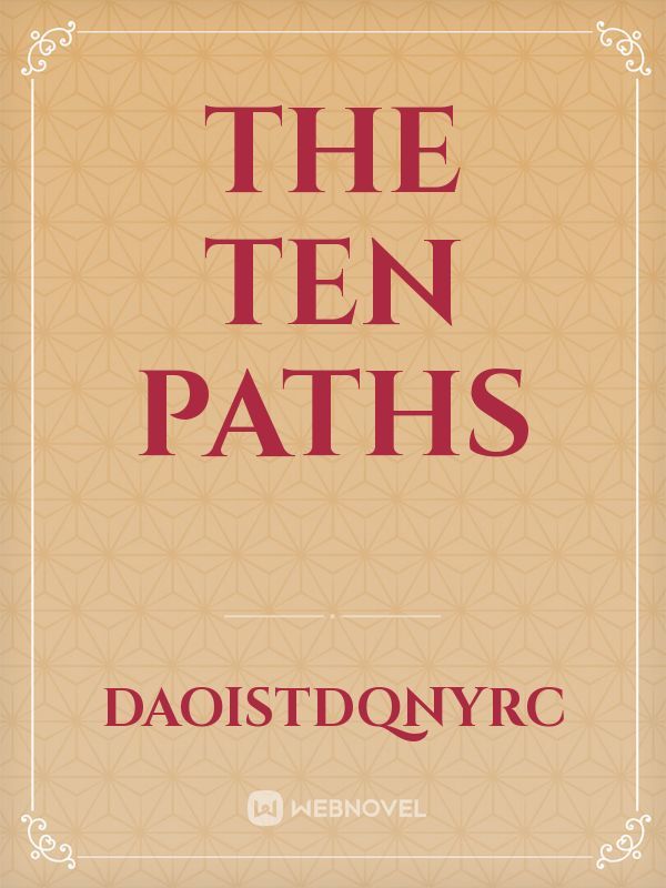 The Ten Paths