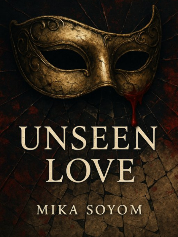UNSEEN LOVE