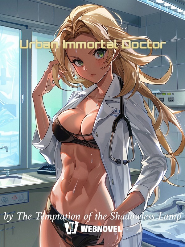 Urban Immortal Doctor