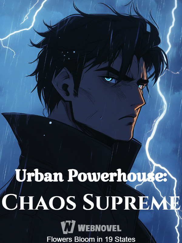 Urban Powerhouse: Chaos Supreme