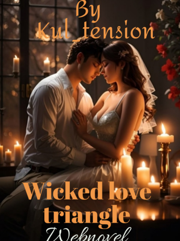 WICKED LOVE TRIANGLE