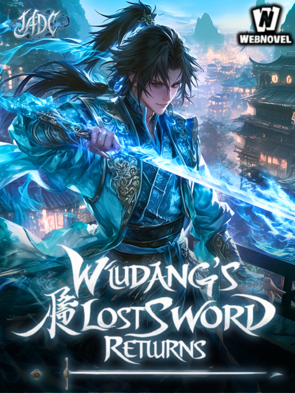 Wudang's Lost Sword Returns