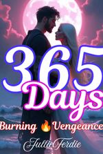 365-Days Burning Vengeance