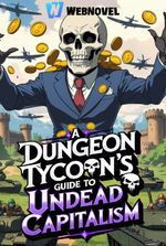 A Dungeon Tycoon’s Guide to Undead Capitalism