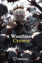 A Worthless Crown