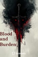 Blood and Burden