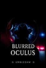 Blurred Oculus