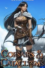 Corsairs & Cataclysms