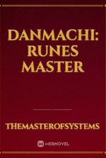 danmachi: runes master