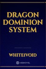 Dragon Dominion System