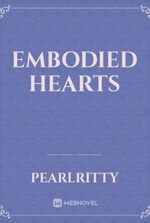 Embodied Hearts