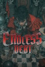 Endless Debt