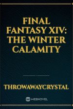 Final Fantasy XIV: The Winter Calamity