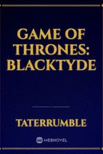 Game of thrones: Blacktyde