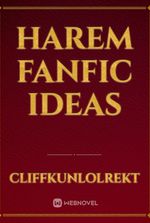 harem fanfic ideas