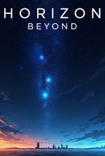 HORIZON BEYOND