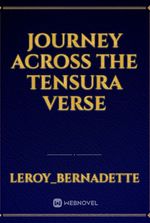 Journey Across The Tensura Verse