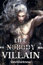 Life Of A Nobody - as a Villain