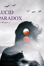 Lucid Paradox