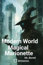 Modern World Magical Marionette