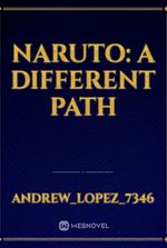 Naruto: A different path