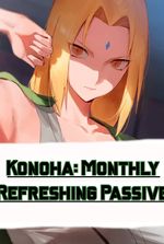 Naruto: Monthly Refreshing Passive System