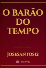 O Barão do tempo