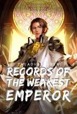 Records of the Weakest Emperor