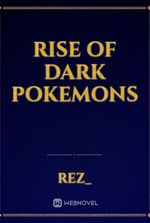 Rise of Dark Pokemons