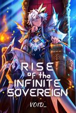 Rise Of The Infinite Sovereign