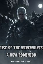 Rise of the Werewolves: A New Dominion