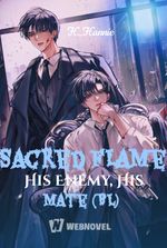 Sacred Flame: His Enemy, His Mate (BL)