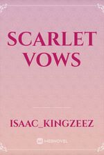 SCARLET VOWS