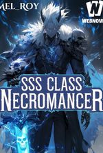 SSS Class Necromancer