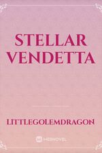 Stellar Vendetta