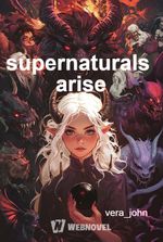 supernaturals arise