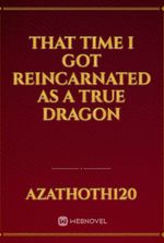 that time i got reincarnated as a true dragon