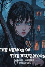 The Demon Of The Blue Moon