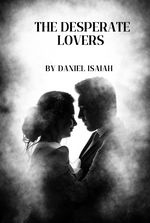 The desperate Lovers