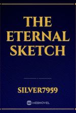 The Eternal Sketch