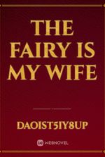 The fairy is my wife