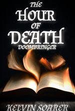 The Hour of Death: Doombringer