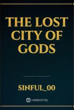 The Lost City Of Gods