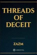 Threads of Deceit