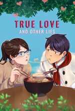 True Love and Other Lies