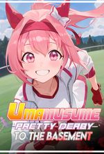 Uma Musume Pretty Derby: To The Basement
